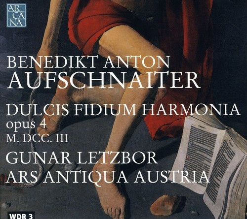 Aufschnaiter  Benedikt Anton - Aufschnaiter / Dulcis Fidium Har