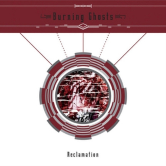 Burning Ghosts - Reclamation