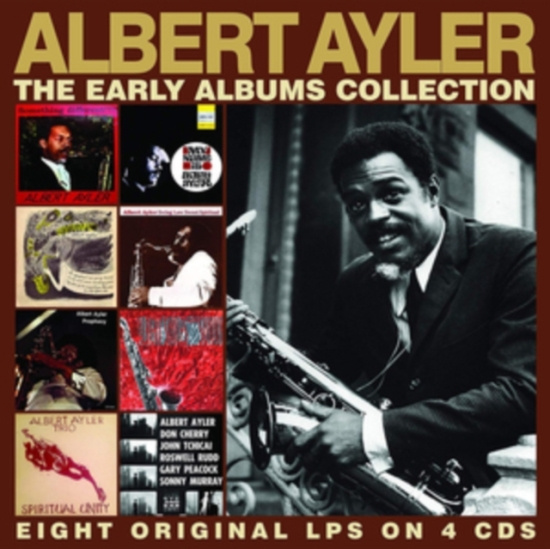 Ayler Albert - Early Albums Collection The (4 Cd)