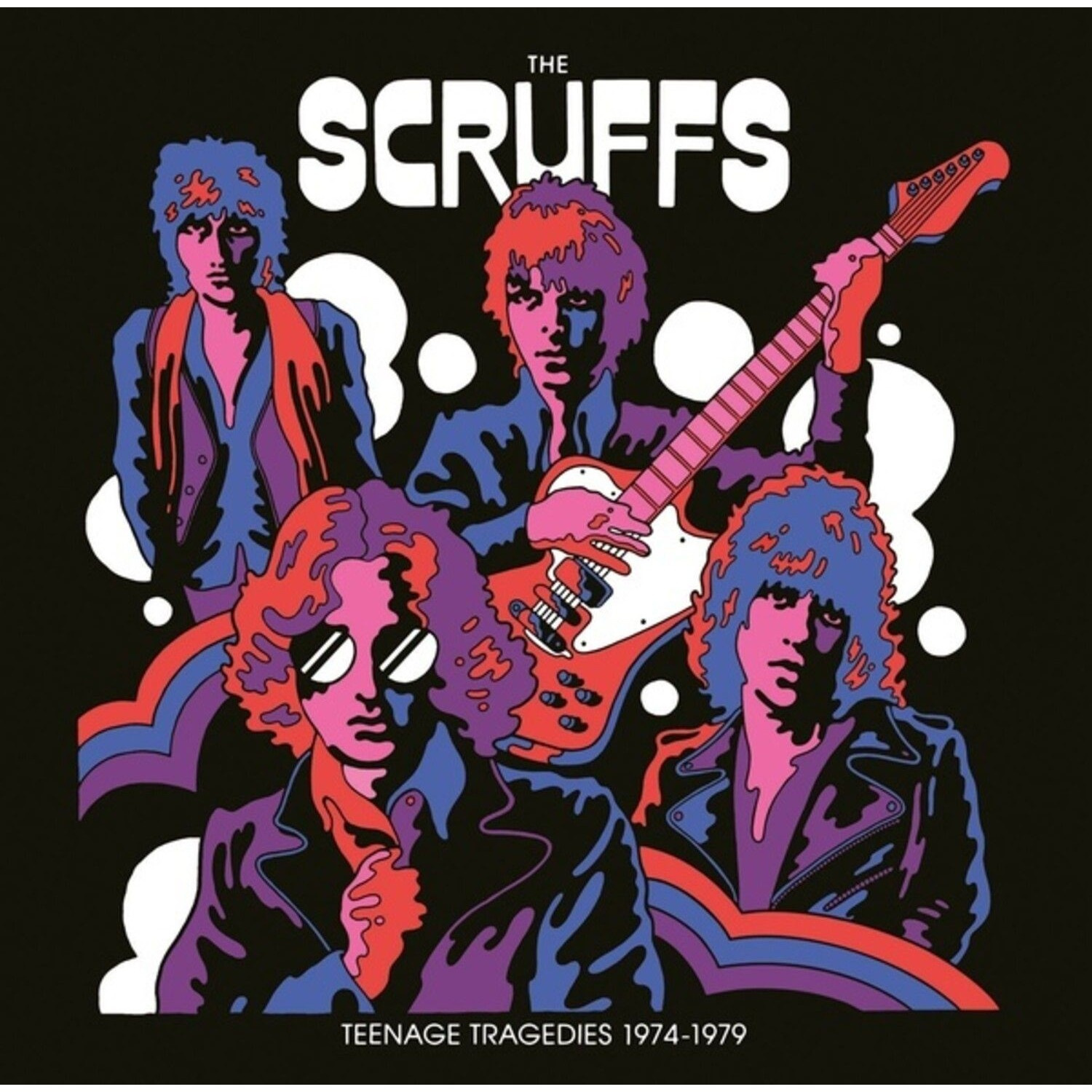 The Scruffs - Teenage Tradgedies 1974-1979 (Vinyl)