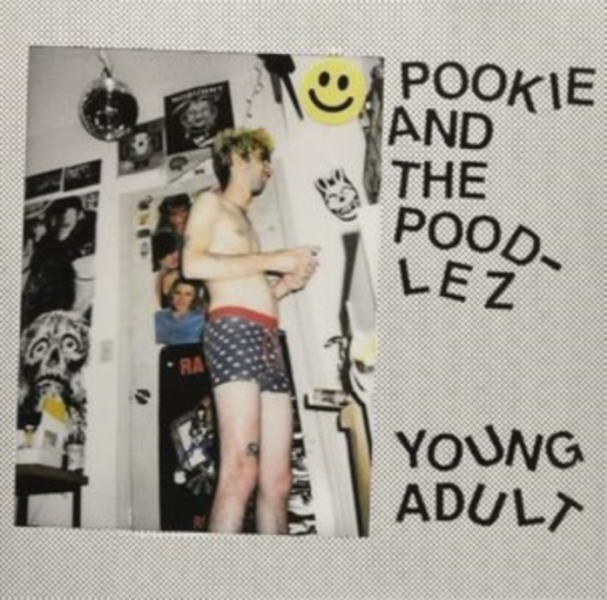 Pookie And The Poodlez - Young Adult