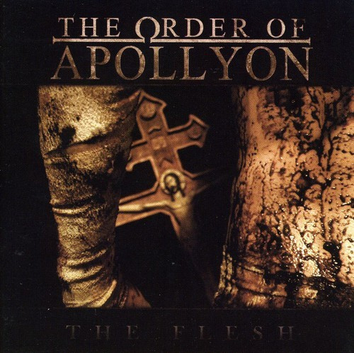 The Order Of Apollyon - Flesh