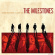 The Milestones - Higher Mountai, Closer Sun The Milestones - Higher Mountai, Closer Sun