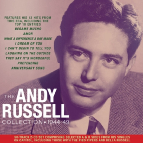 Russell Andy - Andy Russell Collection 1944-'49