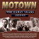 Various Artists - Motown - The Early Years 1959-1962 Various Artists - Motown - The Early Years 1959-1962