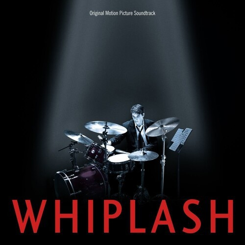 Various Artists - Whiplash (Original Motion Picture S