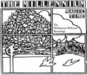 Millennium - Magic Time: The Millennium/Ballroom