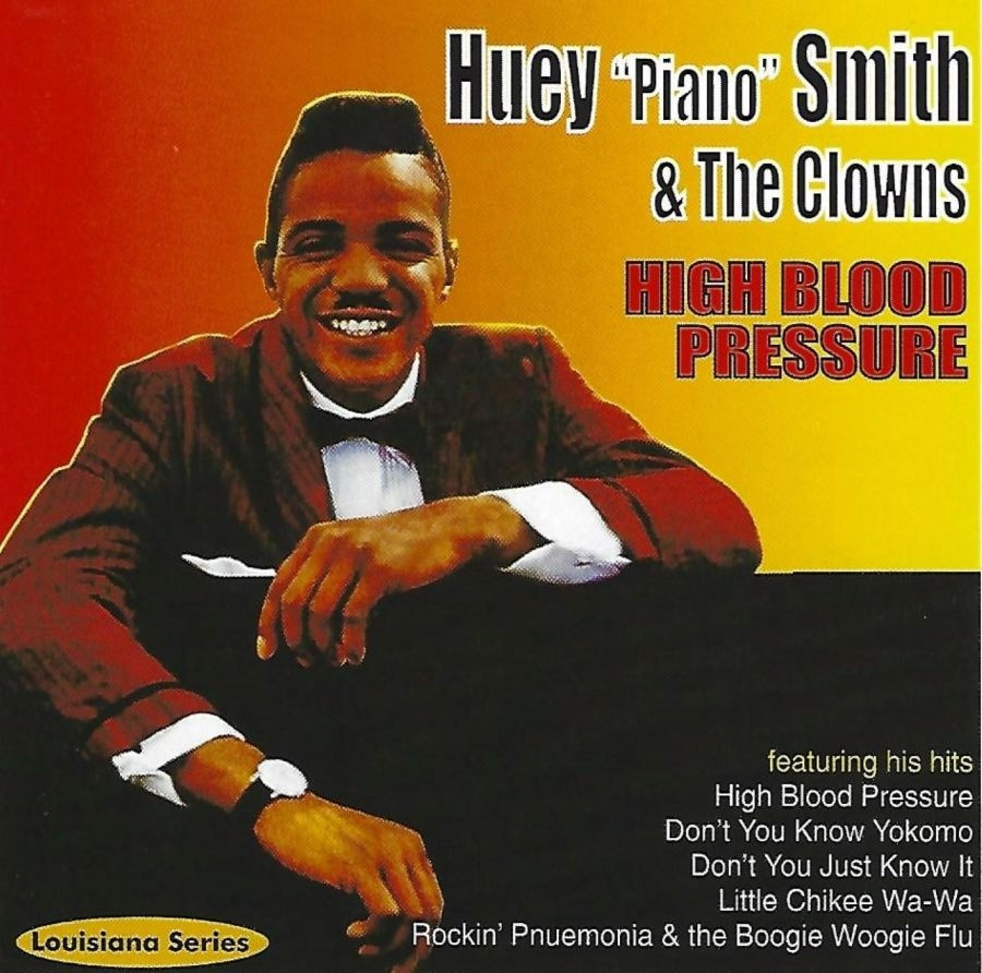 Smith Huey Piano And The Clow - High Blood Pressure