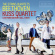 Kuss Quartett - Beethoven String Quartets Kuss Quartett - Beethoven String Quartets