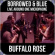 Buffalo Rose - Borrowed & Blue: Live Around One Mi Buffalo Rose - Borrowed & Blue: Live Around One Mi