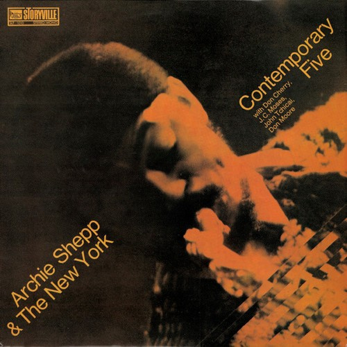 Archie Shepp - & The New York Contemporary Five