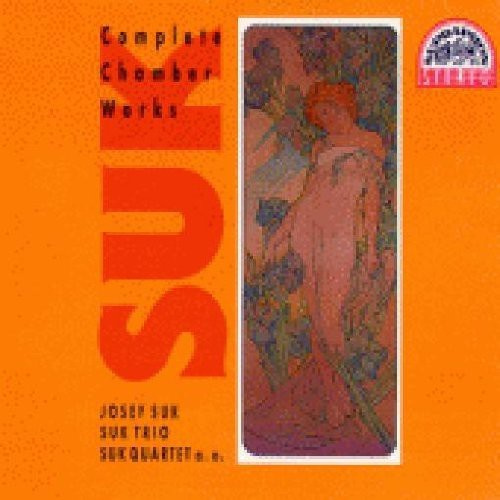 Josef Suk - Complete Chamber Works (3 Cd)