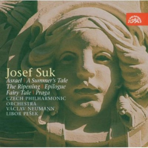Josef Suk - Asrael, A Summer's Tale, The Ripeni