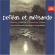 Debussy Claude Sibelius Jean Sc - Pelléas Et Mélisande Debussy Claude Sibelius Jean Sc - Pelléas Et Mélisande