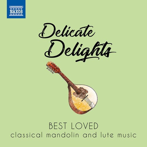 Various - Delicate Delights - Best Loved Clas
