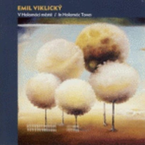 Emil Viklický - In Holomoc Town