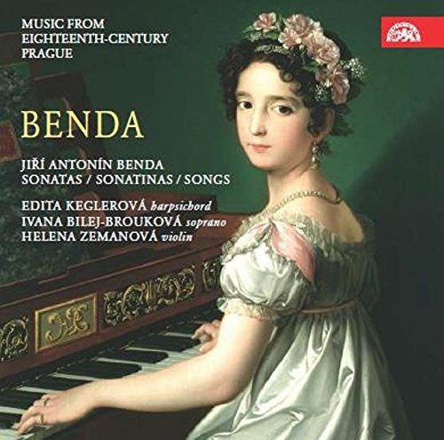 Benda Jirí Antonín - Sonatas, Sonatinas, Songs. Music Fr