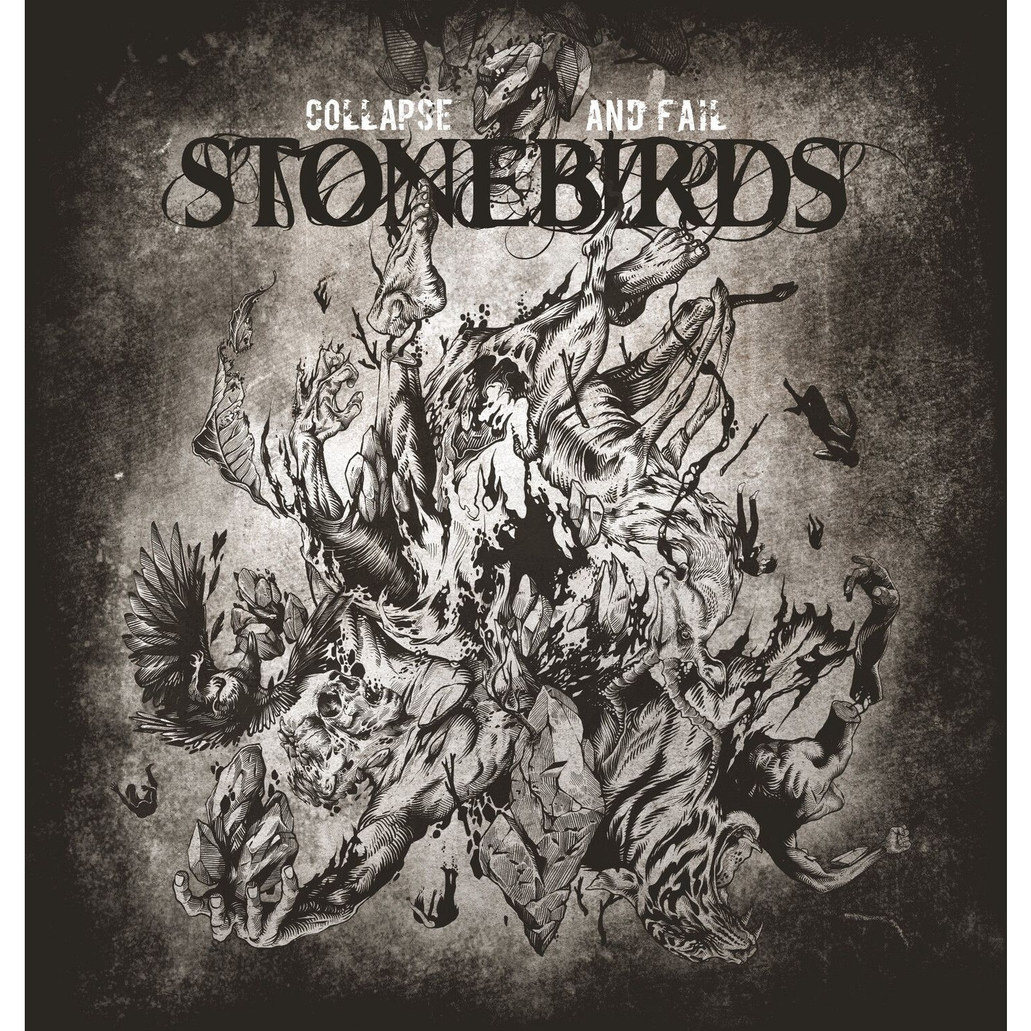 Stonebirds - Collapse And Fail