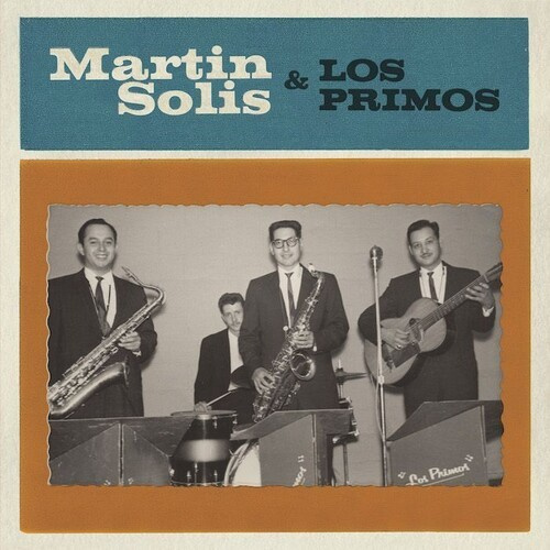 Solis Martin - Introducing Martin Solis & Los Prim
