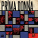 Prima Donna - Prima Donna Prima Donna - Prima Donna