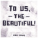 Nicolay Franz - To Us, The Beautiful! Nicolay Franz - To Us, The Beautiful!