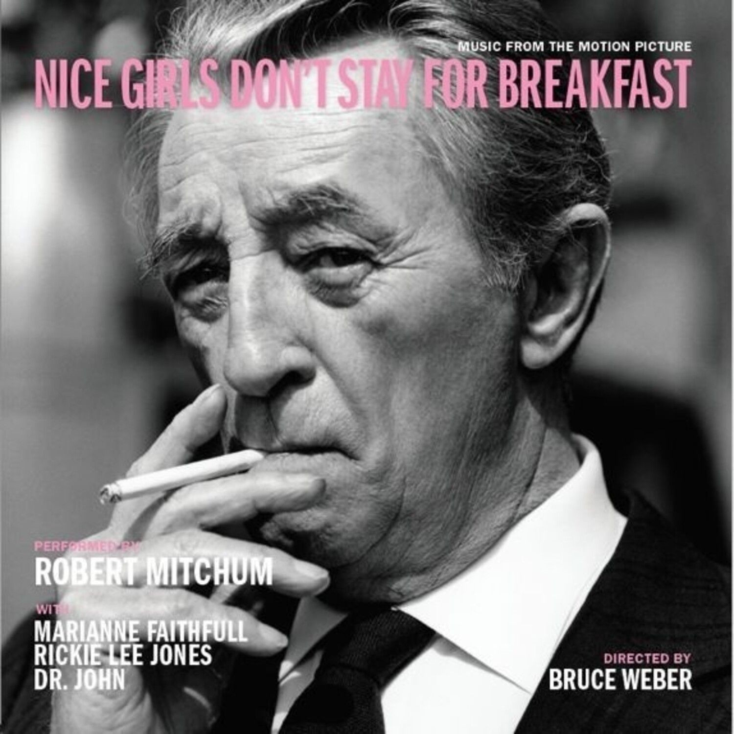 Robert MitchumM. FaithfullR.Lee J - Nice Girls Don't Stay For Breakfast