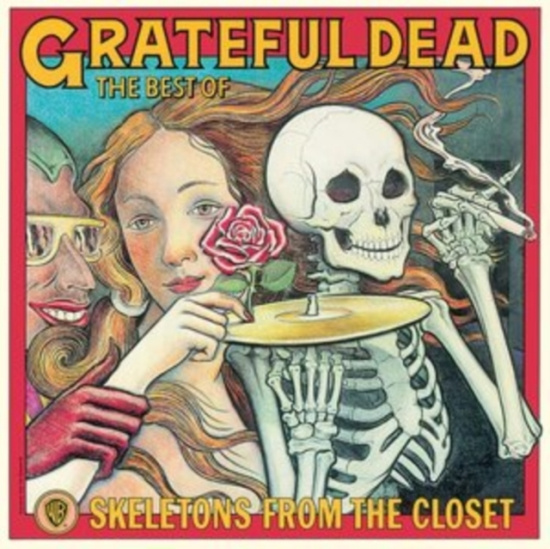 Grateful Dead - The Best Of: Skeletons From Th