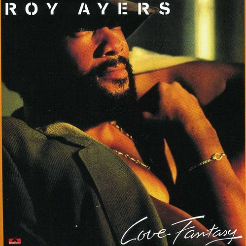 Roy Ayers - Love Fantasy
