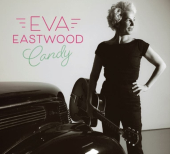 Eastwood Eva - Candy