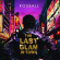 Rossall - Last Glam In Town Rossall - Last Glam In Town