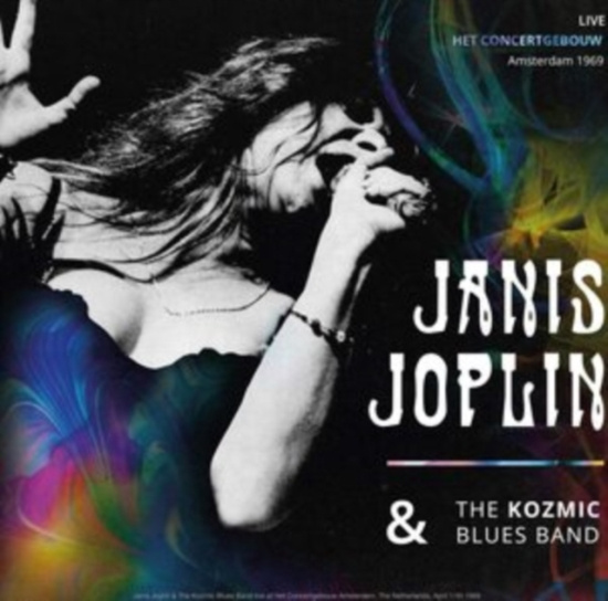 Joplin Janis & Kozmic Blues Band - Live Het Concertgebouw Amsterdam 69