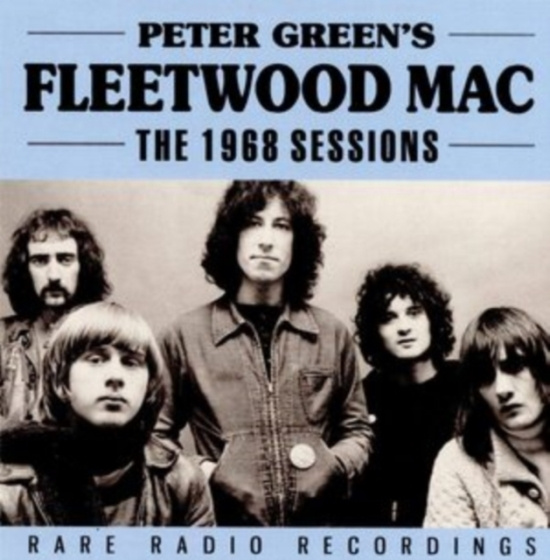 Greens Peter Fleetwood Mac - 1968 Sessions (Live Broadcast)
