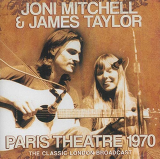 Mitchel Joni & Taylor James - Paris Theatre 1970 (Live)