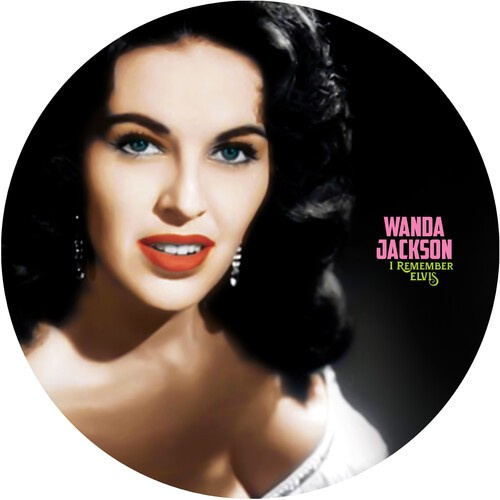 Wanda Jackson - I Remember Elvis - A Gorgeous Pictu