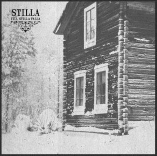 Stilla - Till Stilla Falla