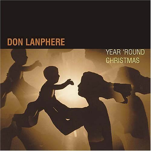 Lanphere Don - Year' Round Christmas