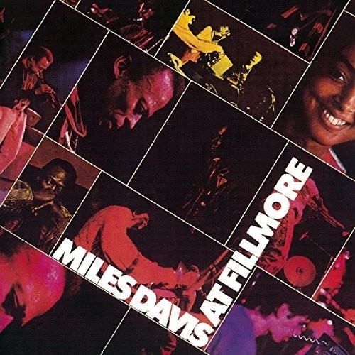 Miles Davis - At Filmore: Live At The..