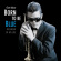 Chet Baker - Born To Be Blue / A Heartfelt Homage To The Life And Chet Baker - Born To Be Blue / A Heartfelt Homage To The Life And