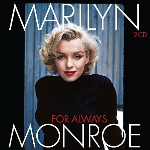 Marilyn Monroe - For Always