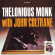 Thelonious Monk - Thelonious Monk With John Coltrane Thelonious Monk - Thelonious Monk With John Coltrane