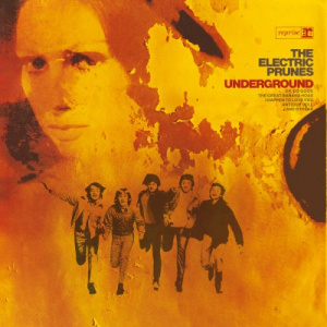 The Electric Prunes - Underground (mono)