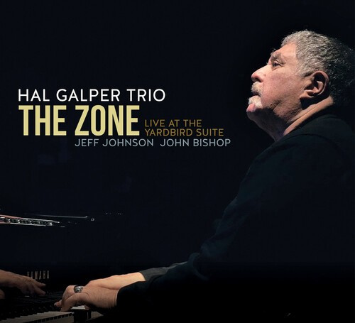 Galper Hal - Zone: Live At The Yardbir