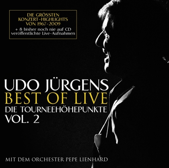Jürgens Udo - Best Of Live - Die Tourneehöhepunkte, Vol. 2