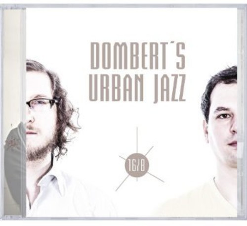 Dombert's Urban Jazz - 16-Aug