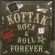 Kottak - Rock & Roll Forever Kottak - Rock & Roll Forever