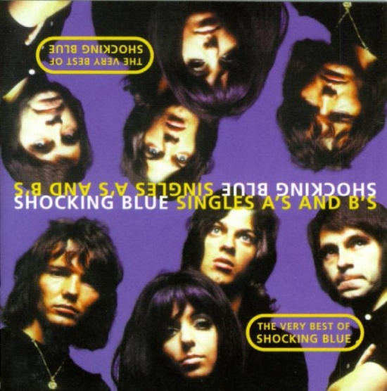 Shocking Blue - Singles A's & B's