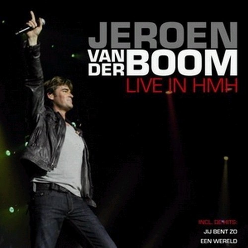 Jeroen van der Boom - Live In Hmh 2008