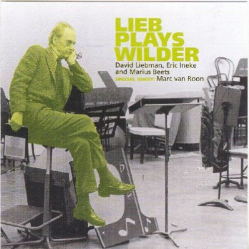 Wilder A. - Lieb Plays Wilder