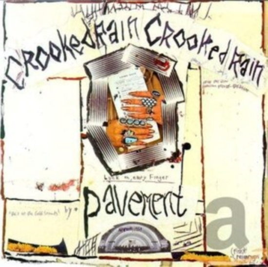 Pavement - Crooked Rain, Crooked Rain
