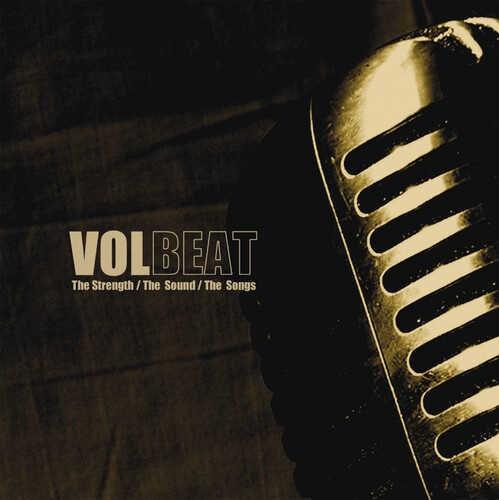 Volbeat - Strength / The Sound / The Songs (G